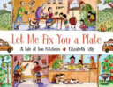 Let_me_fix_you_a_plate
